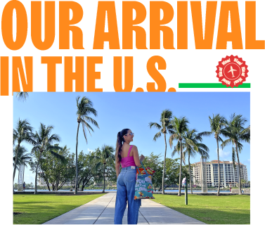 Mayte - About Us - Our Arrival